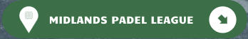 MIDLANDS PADEL LEAGUE