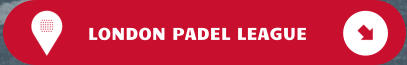 LONDON PADEL LEAGUE