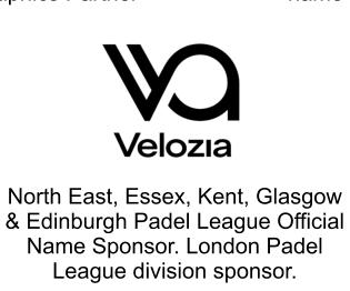 North East, Essex, Kent, Glasgow & Edinburgh Padel League Official Name Sponsor. London Padel League division sponsor.