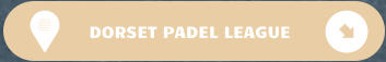DORSET PADEL LEAGUE