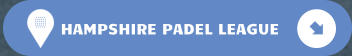 HAMPSHIRE PADEL LEAGUE